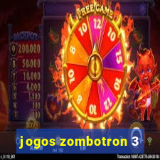 jogos zombotron 3